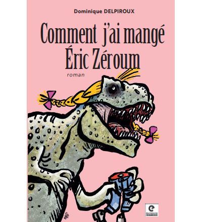 Comment j'ai mangé Eric Zéroum
