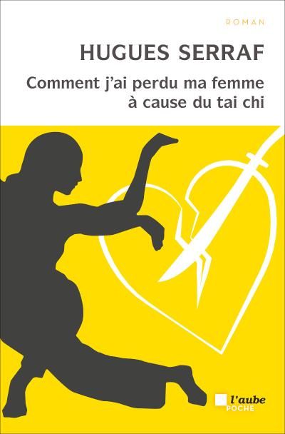 Comment j'ai perdu ma femme a cause du tai chi