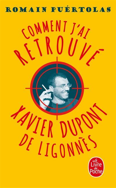 Comment j'ai retrouvé Xavier Dupont de Ligonnès