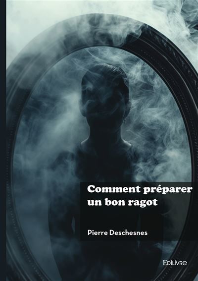Comment préparer un bon ragot