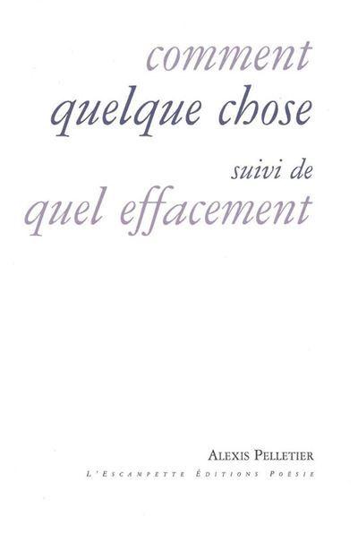 Comment quelque chose Suivi de Quel effacement