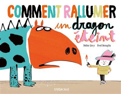 Comment rallumer un dragon éteint Edition 2021