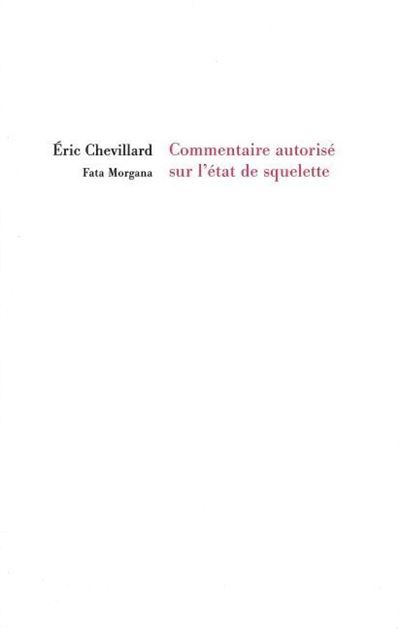Commentaire autorisé sur l’état de squelette