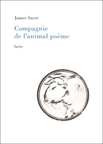 Compagnie de l'animal poème