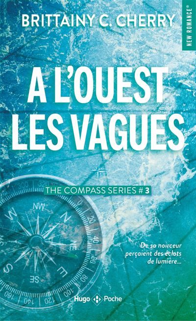 Compass - Tome 03 Vagues de l'Ouest