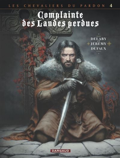 Complainte des landes perdues - Cycle 2 - Tome 4 - Sill Valt -  Jérémy