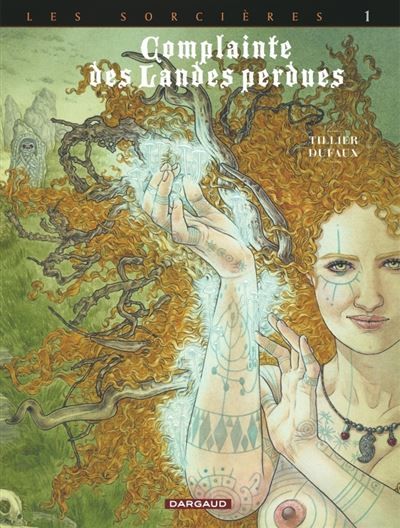 Complainte des landes perdues - Cycle 3 - Tome 1 - Tête noire - Béatrice Tillier