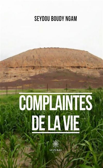 Complaintes de la vie