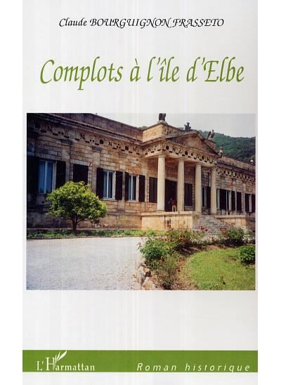 Complots à l'île d'Elbe
