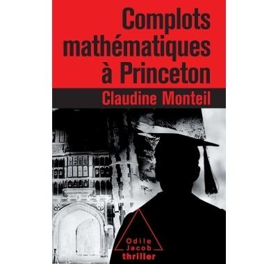 Complots mathématiques à Princeton