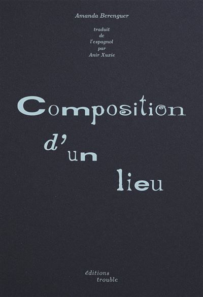 Composition d'un lieu Edition bilingue français-espagnol