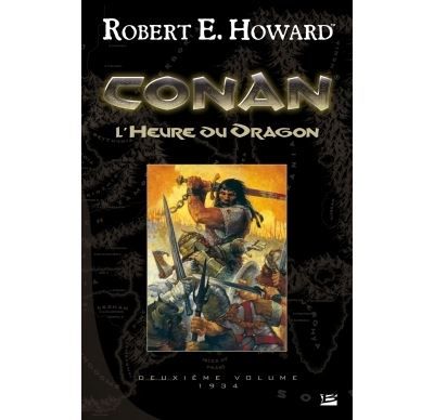 Conan, T2 : L'Heure du Dragon L'intégrale