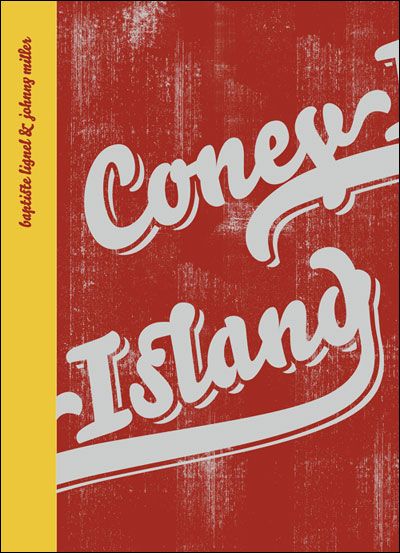 Coney Island - Baptiste Lignel
