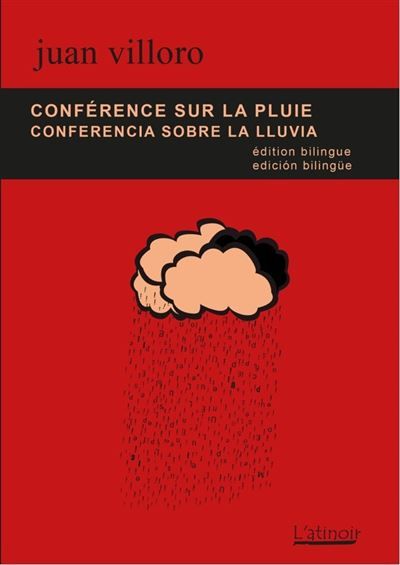 Conférence sur la pluie Édition bilingue français-espagnol