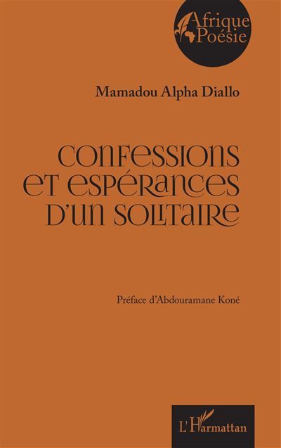 Confessions et espérances d’un solitaire