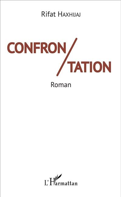 Confrontation Roman