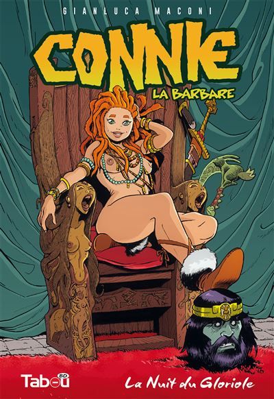 Connie, la barbare (1) La nuit du Gloriole