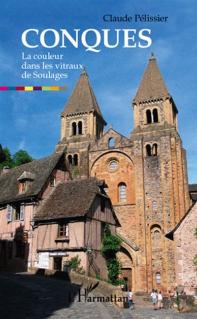 Conques La couleur dans les vitraux de Soulages