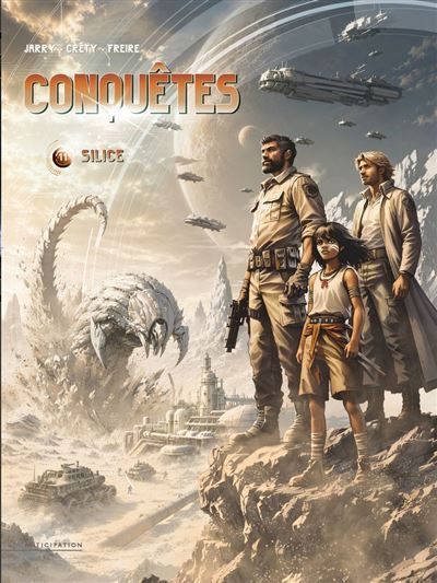 Couverture de Conquêtes T11 - Silice par Nicolas Jarry