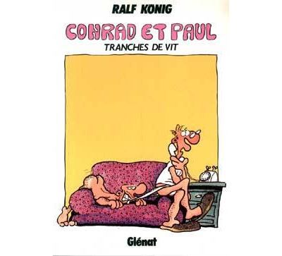 Conrad et Paul - Tome 02 Tranches de vit