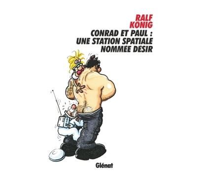 Conrad et Paul - Tome 06 Une station nommée désir