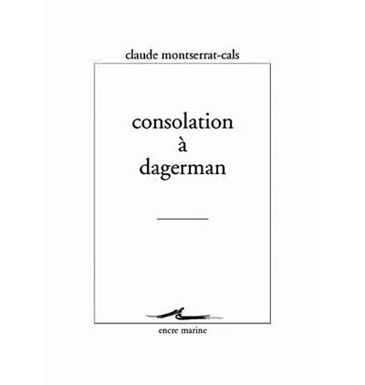 Consolation à Dagerman