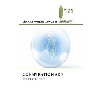 Conspiration adn Tel fils tel père