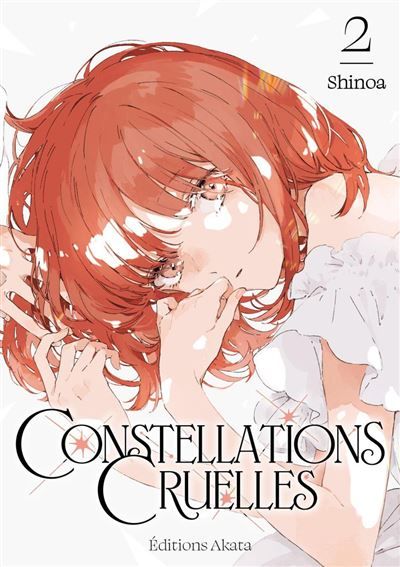 Couverture de Constellations Cruelles - Tome 2 - Miyako Slocombe par Shinoa Shinoa