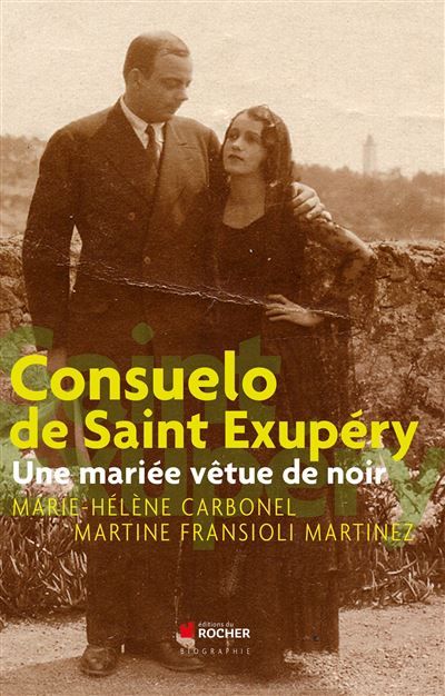 Consuelo de Saint Exupéry Une mariée vêtue de noir