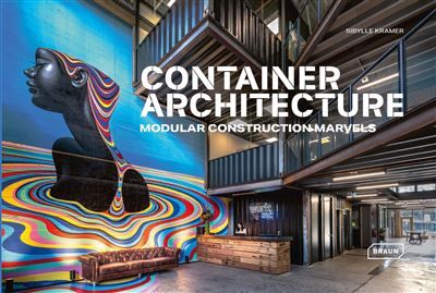 Container Architecture Modular Construction Marvels