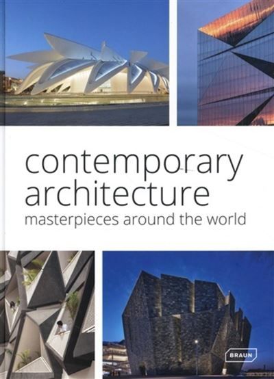 Contemporary Architecture Masterpieces around the World