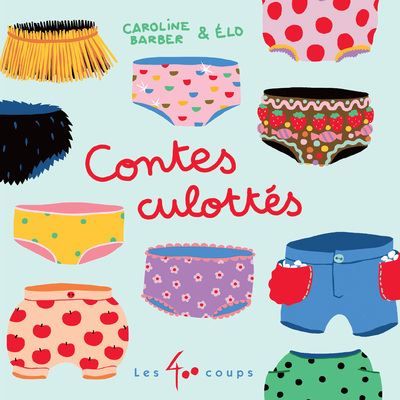 Contes culottés (NÉ)