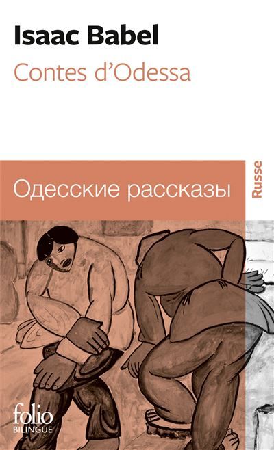 Contes d'Odessa Edition bilingue français-russe