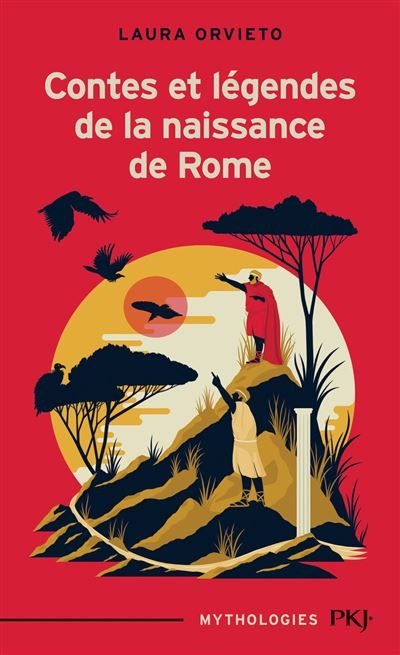 Contes et légendes de la naissance de Rome -