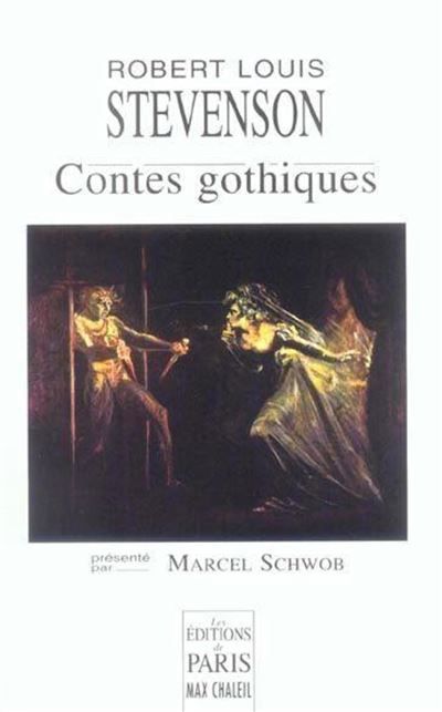 Contes gothiques Présenté par Marcel Schwob
