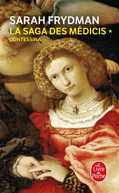 Contessina (La Saga des Médicis, Tome 1) Tome 1  La saga des Médicis