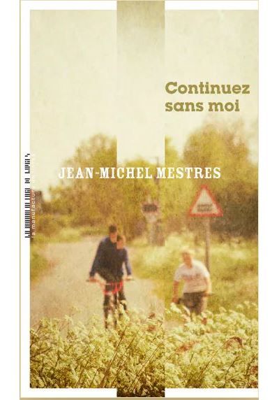 Continuez sans moi