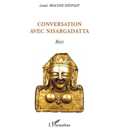 Conversation avec Nisargadatta Récit