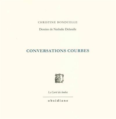 Conversations courbes