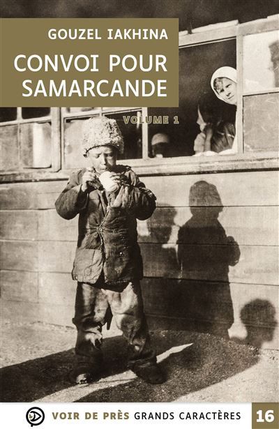Convoi pour samarcande (2 volumes) Grands caractères, édition accessible pour les malvoyants