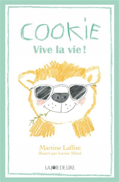 Cookie vive la vie