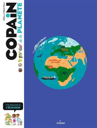 Copain de la planète À la découverte de l'écologie
