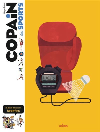 Copain des sports Le guide des jeunes sportifs