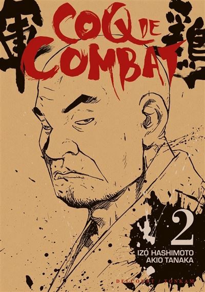 Coq de combat T02 Tome 2