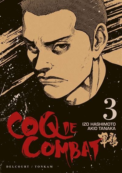 Coq de combat T03 Tome 3