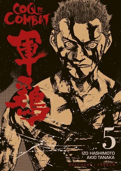 Coq de combat T05 Tome 5