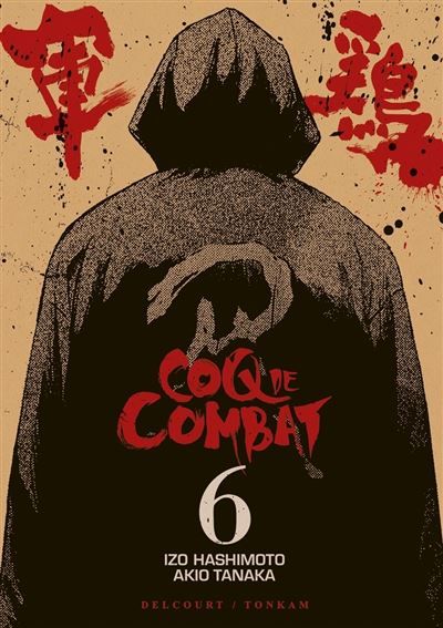 Coq de combat T06 Tome 6