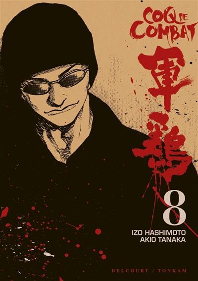 Coq de combat T08 Tome 8