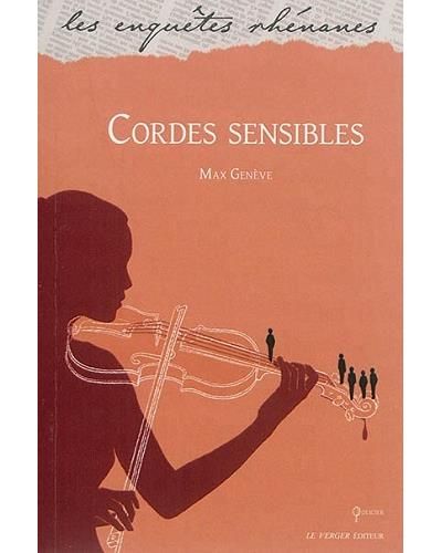Cordes sensibles