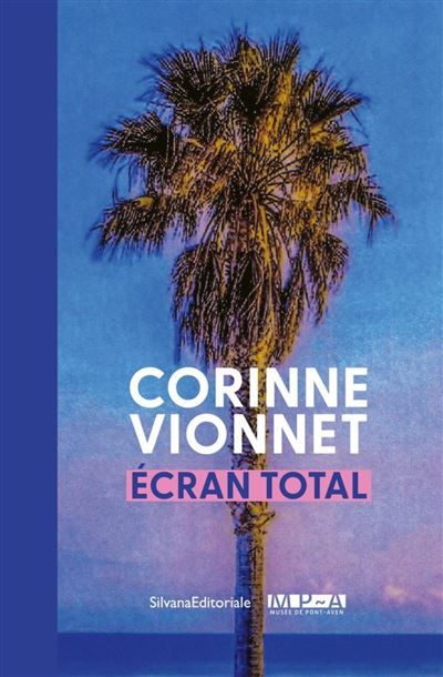 Corinne Vionnet Écran total